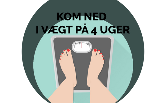 Tab dig på 4 uger